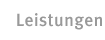 Leistungen
